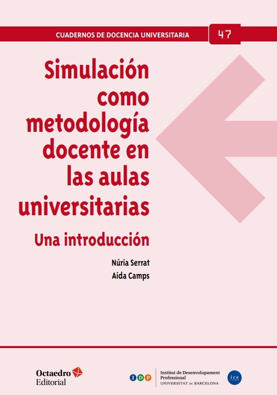 Simulación como metodología docente en las aulas universitarias. Una introducción
